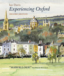 BOOK | Experiencing Oxford Second Edition by Ian Davis (Alumni Discount)